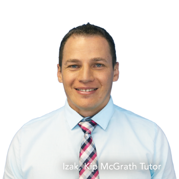 Izak, Kip McGrath Tutor